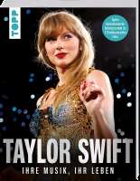 Buch: Taylor Swift. Ihre Musik, ihr Leben, 176 Seiten
